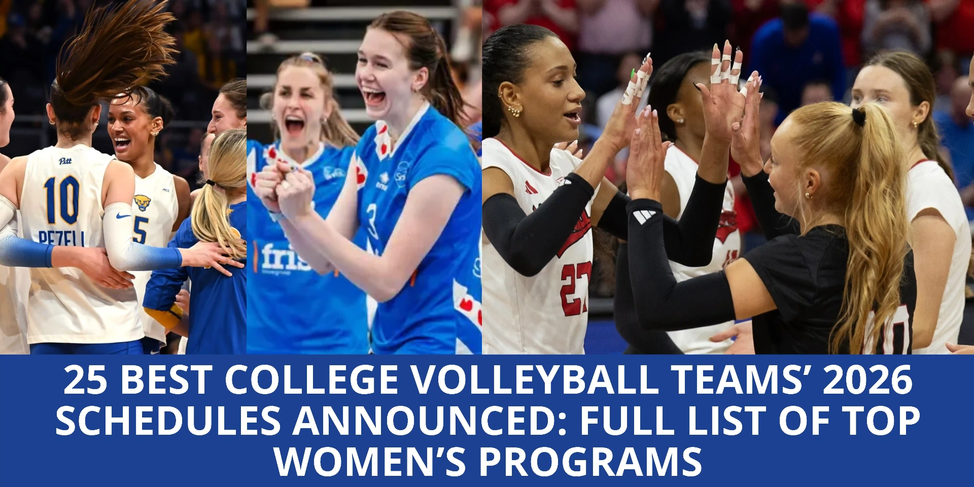 25 Best College Volleyball Teams’ 2026 Schedules Announced