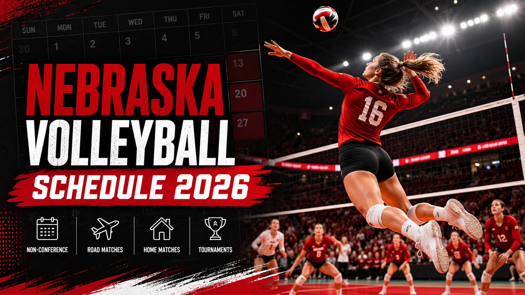 Nebraska Volleyball Tickets & Parking Guide 2026