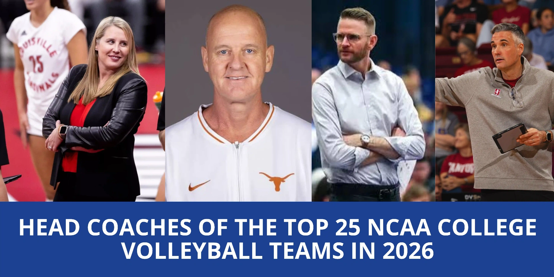 Head Coaches of the Top 25 NCAA College Volleyball Teams in 2026